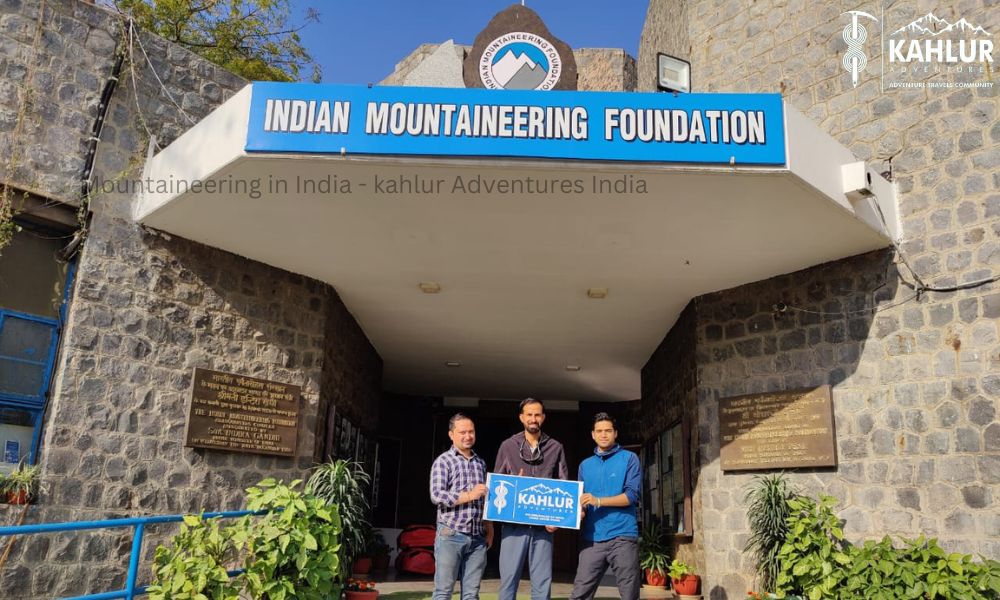 Mountaineering Foundation India - kahlur Adventures India