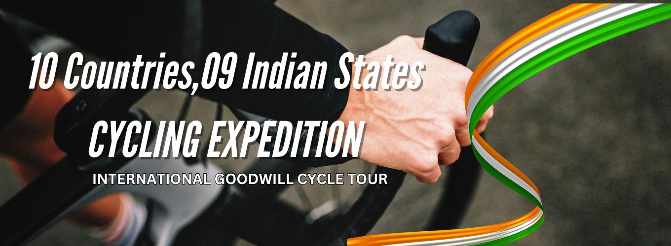 10 Countries,09 Indian States CYCLING EXPEDITION - Kahlur Adventures India
